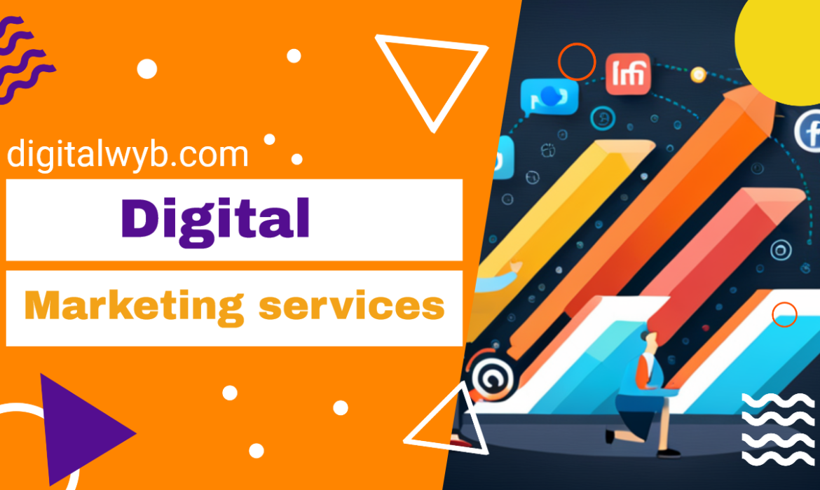 Boost Your Business with Effective Digital Marketing Services